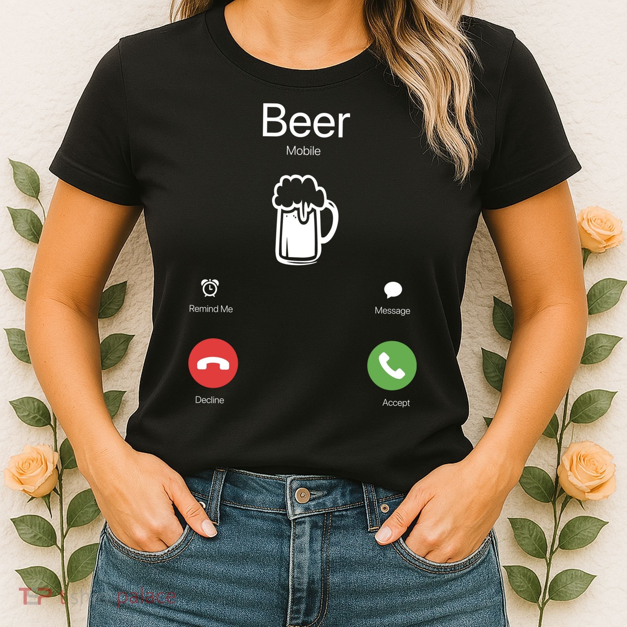 Beer Answer Or Decline Mobil Phone Funny Women's T-Shirt