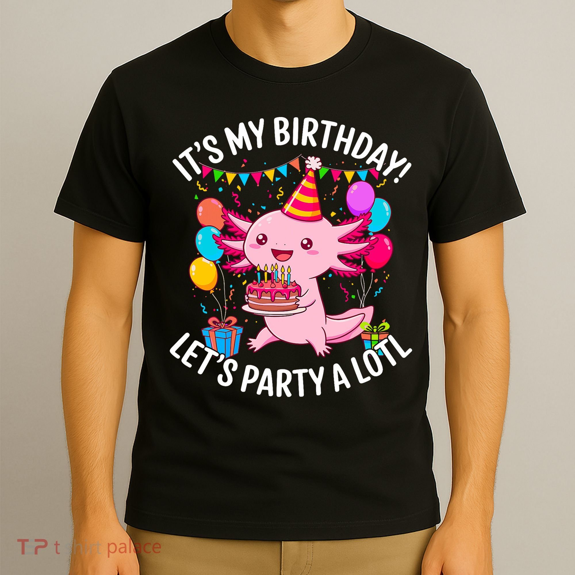 Birthday Axolotl Party Kawaii Axolotl  T-Shirt