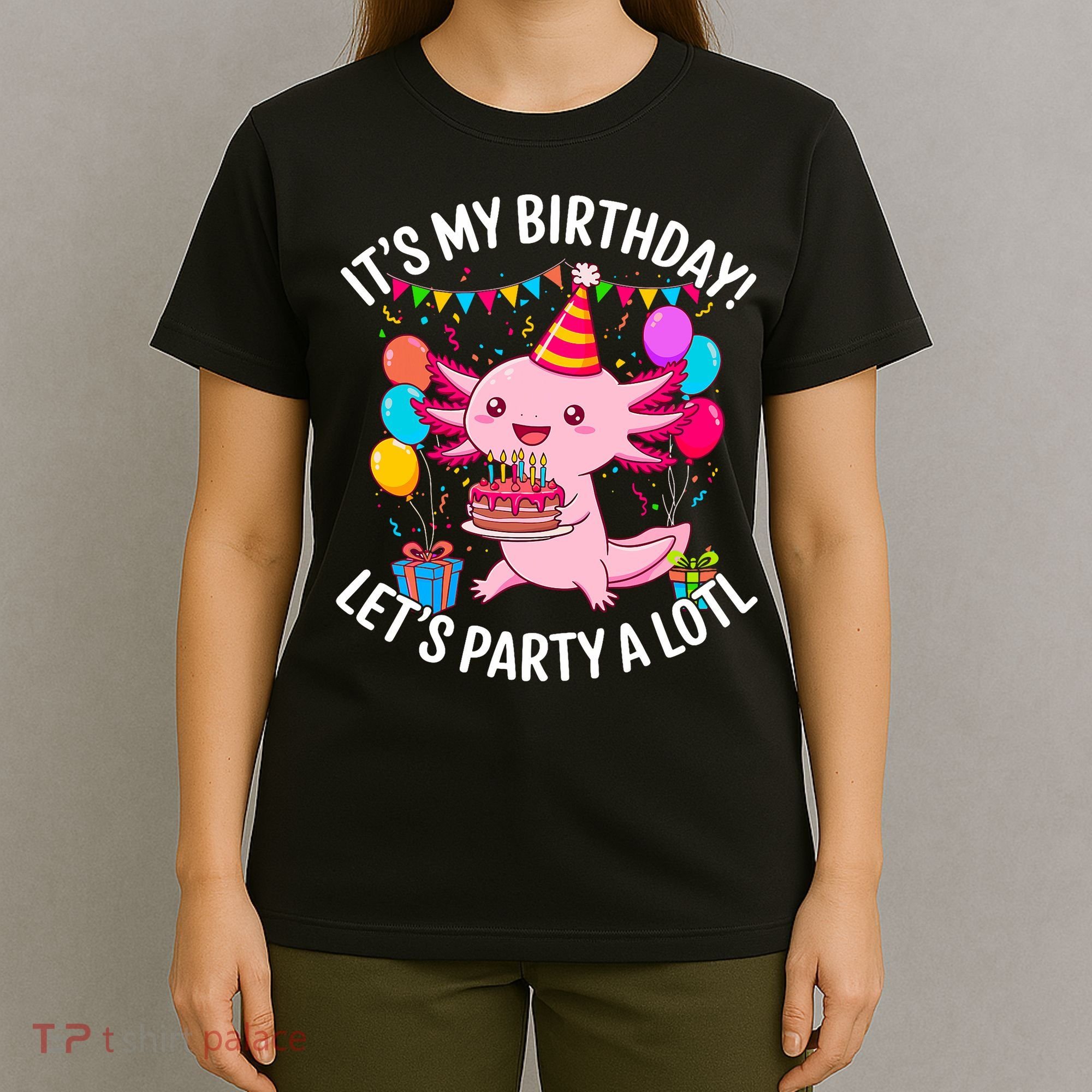 Birthday Axolotl Party Kawaii Axolotl  T-Shirt
