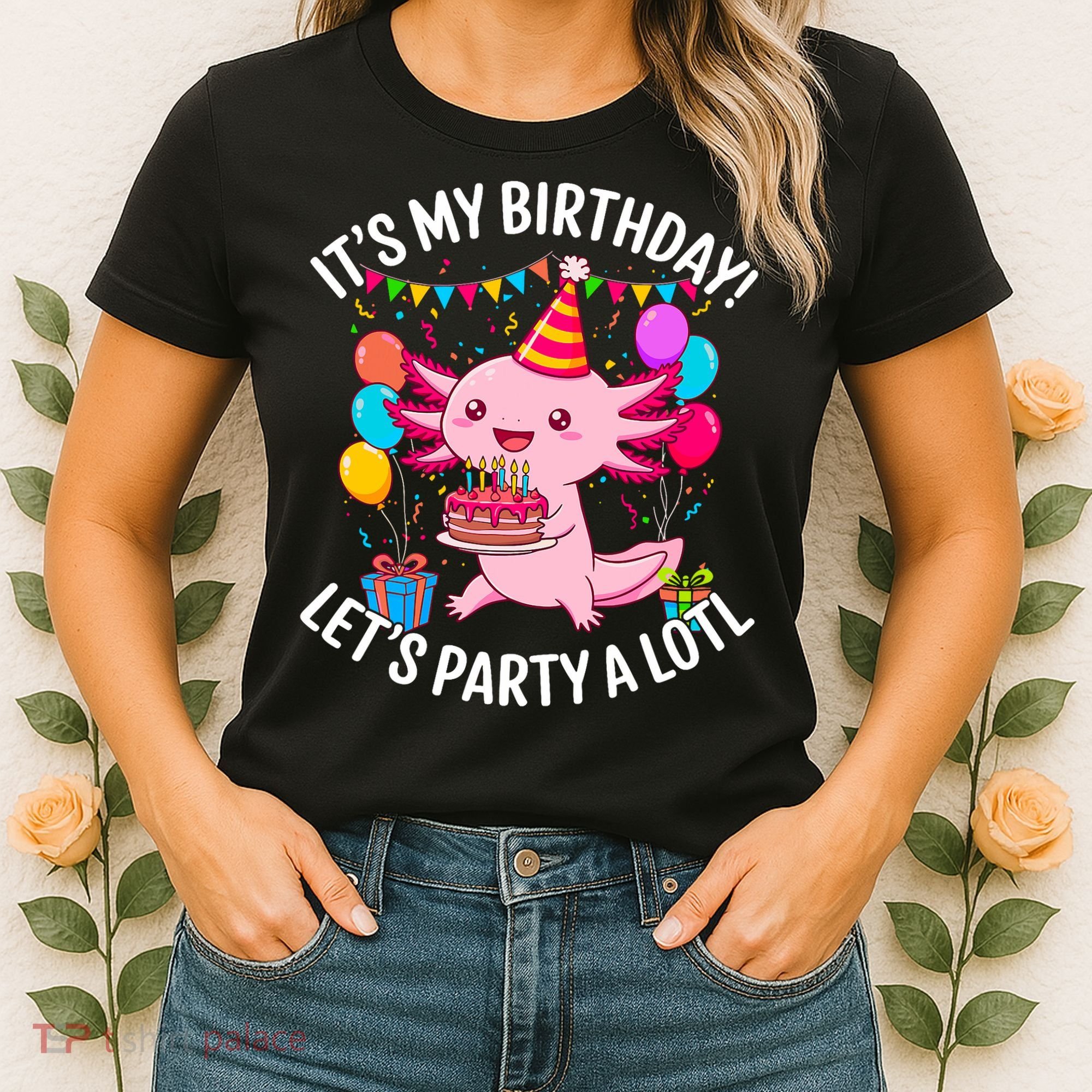 Birthday Axolotl Party Kawaii Axolotl  Women's T-Shirt