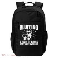 Bluffing A Pair Of Balls Beats Everything Poker Card Player Backpack thumb 0