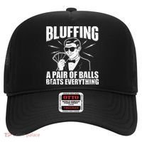 Bluffing A Pair Of Balls Beats Everything Poker Card Player Hat thumb 0