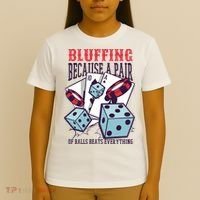 Bluffing A Pair Of Balls Beats Everything Funny Poker T-Shirt thumb 4