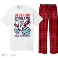 Bluffing A Pair Of Balls Beats Everything Funny Poker Pajama Set thumb 0