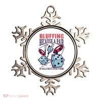 Bluffing A Pair Of Balls Beats Everything Funny Poker Ornament thumb 0