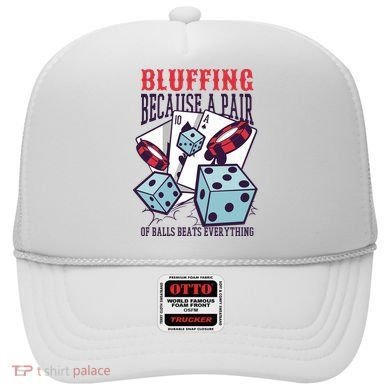 Bluffing A Pair Of Balls Beats Everything Funny Poker Hat