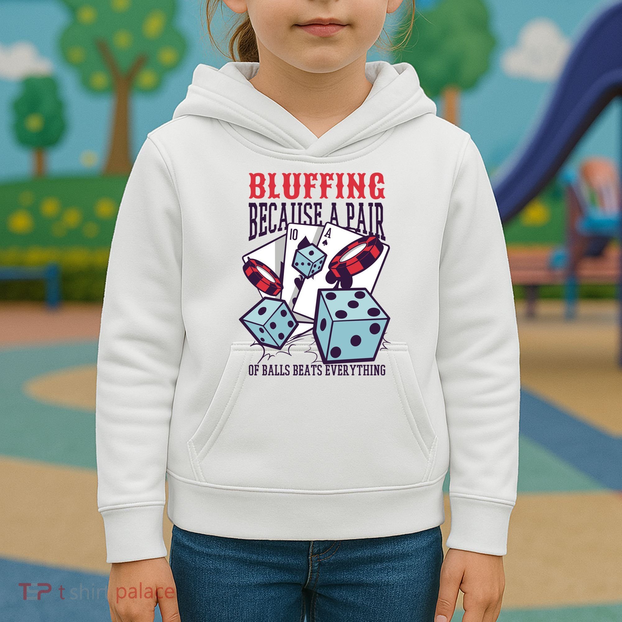 Bluffing A Pair Of Balls Beats Everything Funny Poker Kids Hoodie
