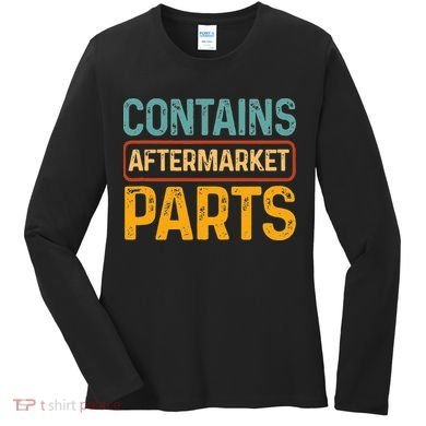 Bionic Aftermarket Parts Design Knee And Hip Replacement Women's Long Sleeve Shirt