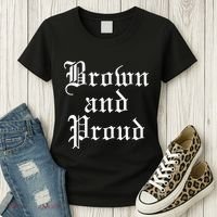 Brown And Proud Latino Mexican Raza Chicano Women's T-Shirt thumb 3