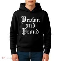 Brown And Proud Latino Mexican Raza Chicano Kids Hoodie thumb 4