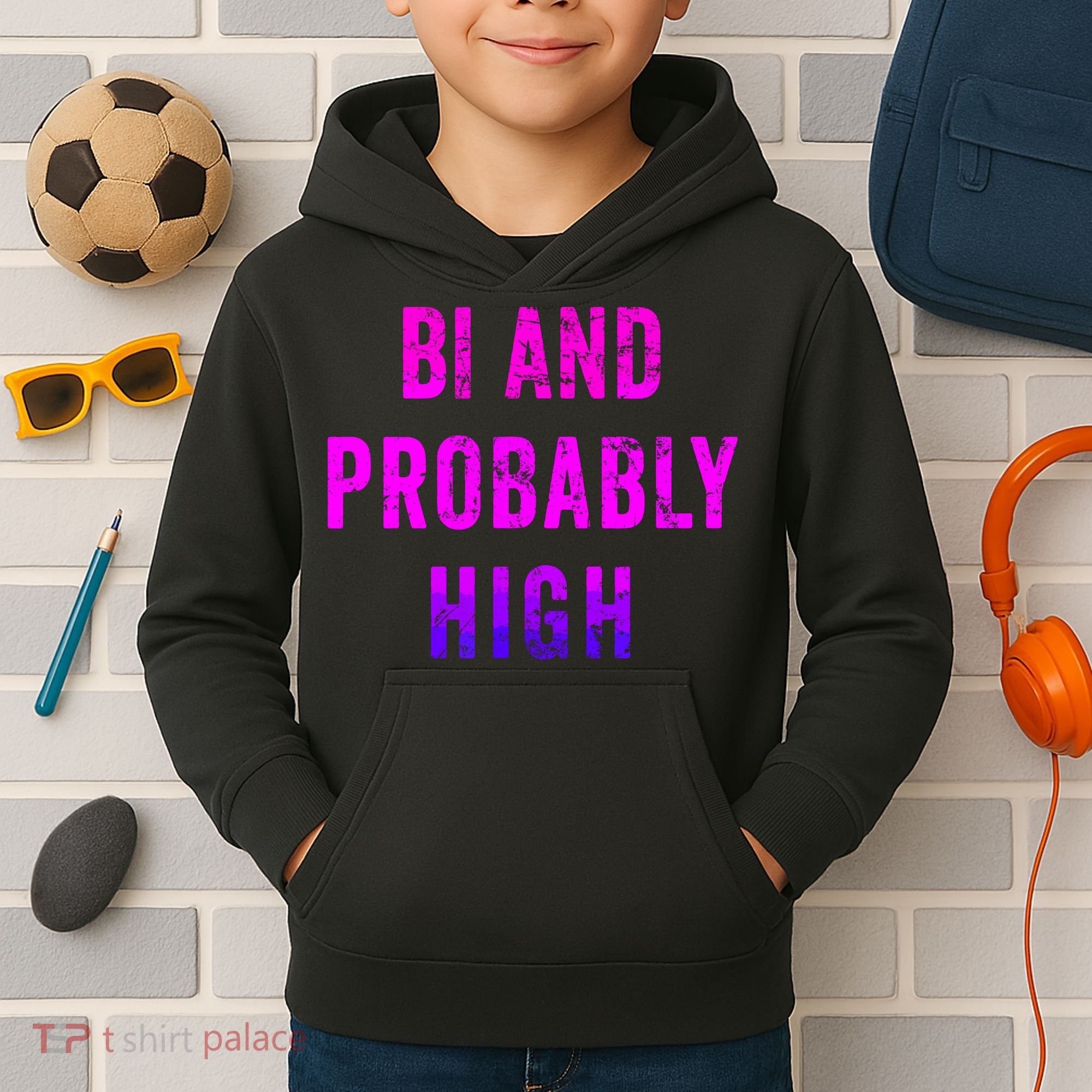 Bi And Probably High Bisexual Pothead Weed 420 Saying Meme Kids Hoodie