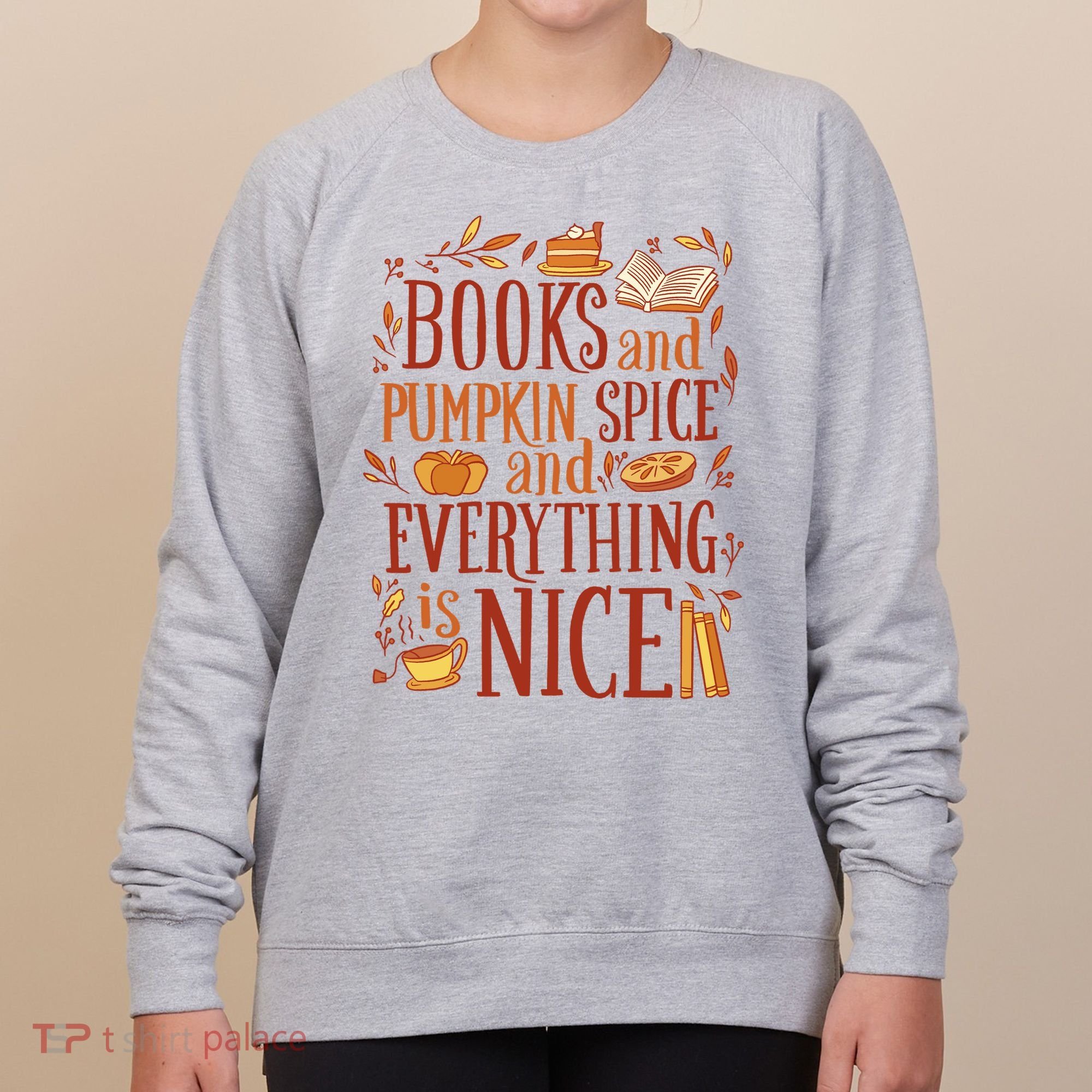 Books And Pumpkin Spice Fall Women's Sweatshirt