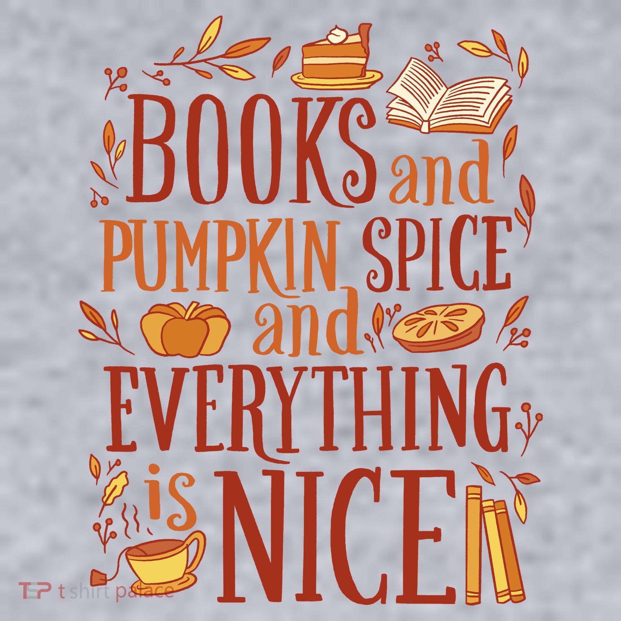 Books And Pumpkin Spice Fall Women's Sweatshirt