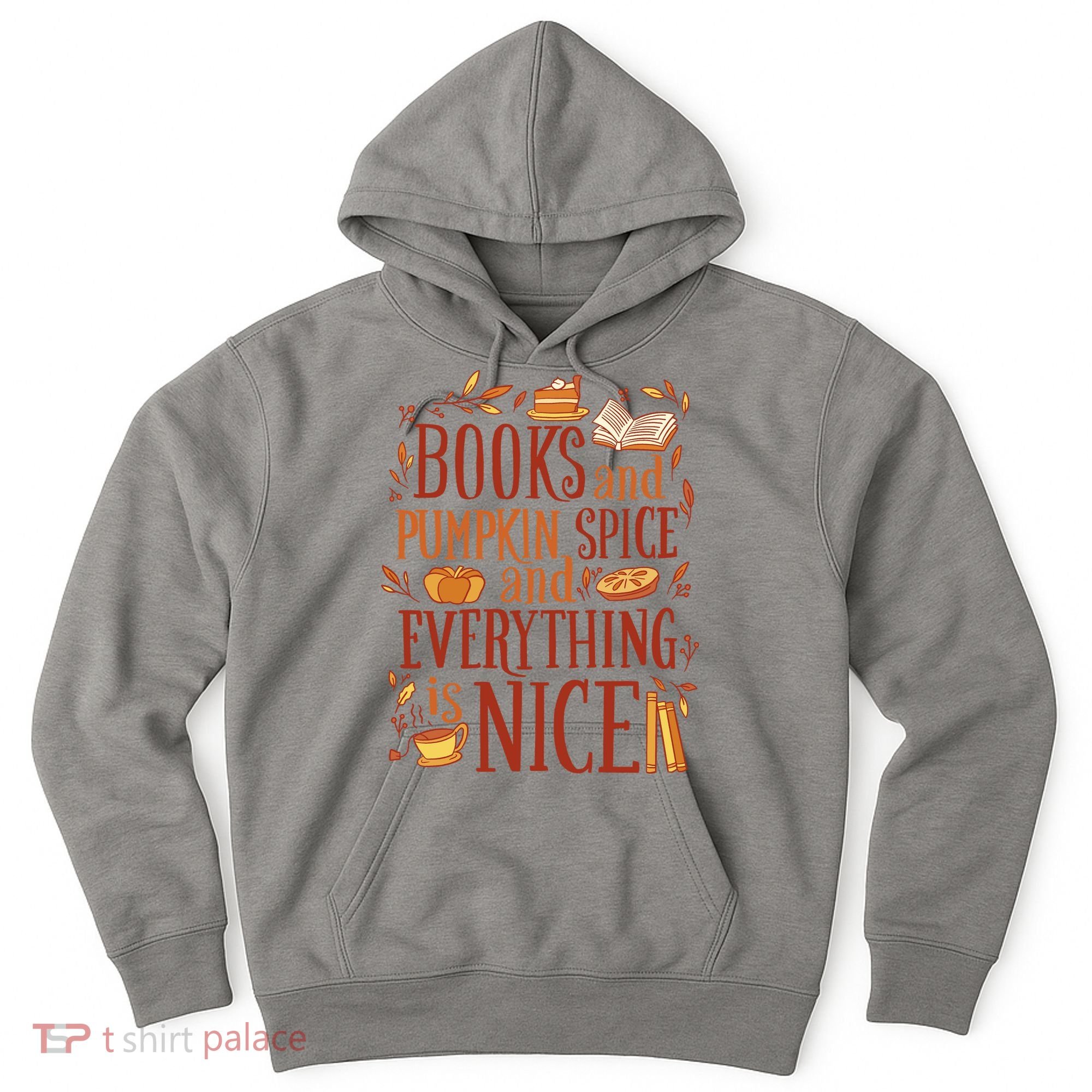 Books And Pumpkin Spice Fall Hoodie