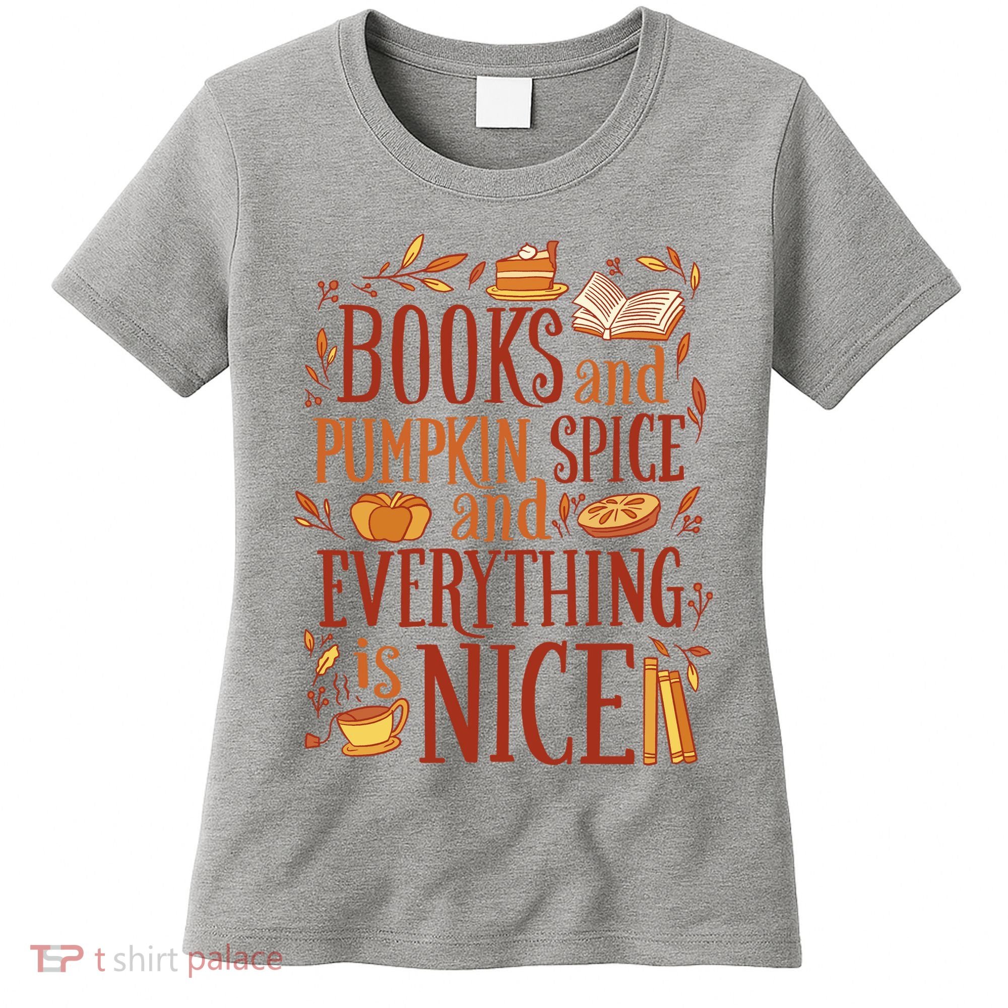 Books And Pumpkin Spice Fall Women's T-Shirt