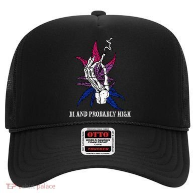 Bi And Probably High Skeleton Weed Cannabis 420 Stoner Hat