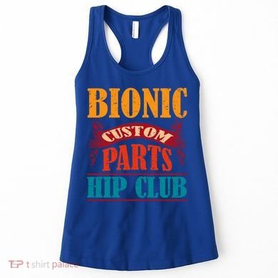 Bionic Aftermarket Parts Design Gift Knee And Hip Replacement Gift Women's Tank Top