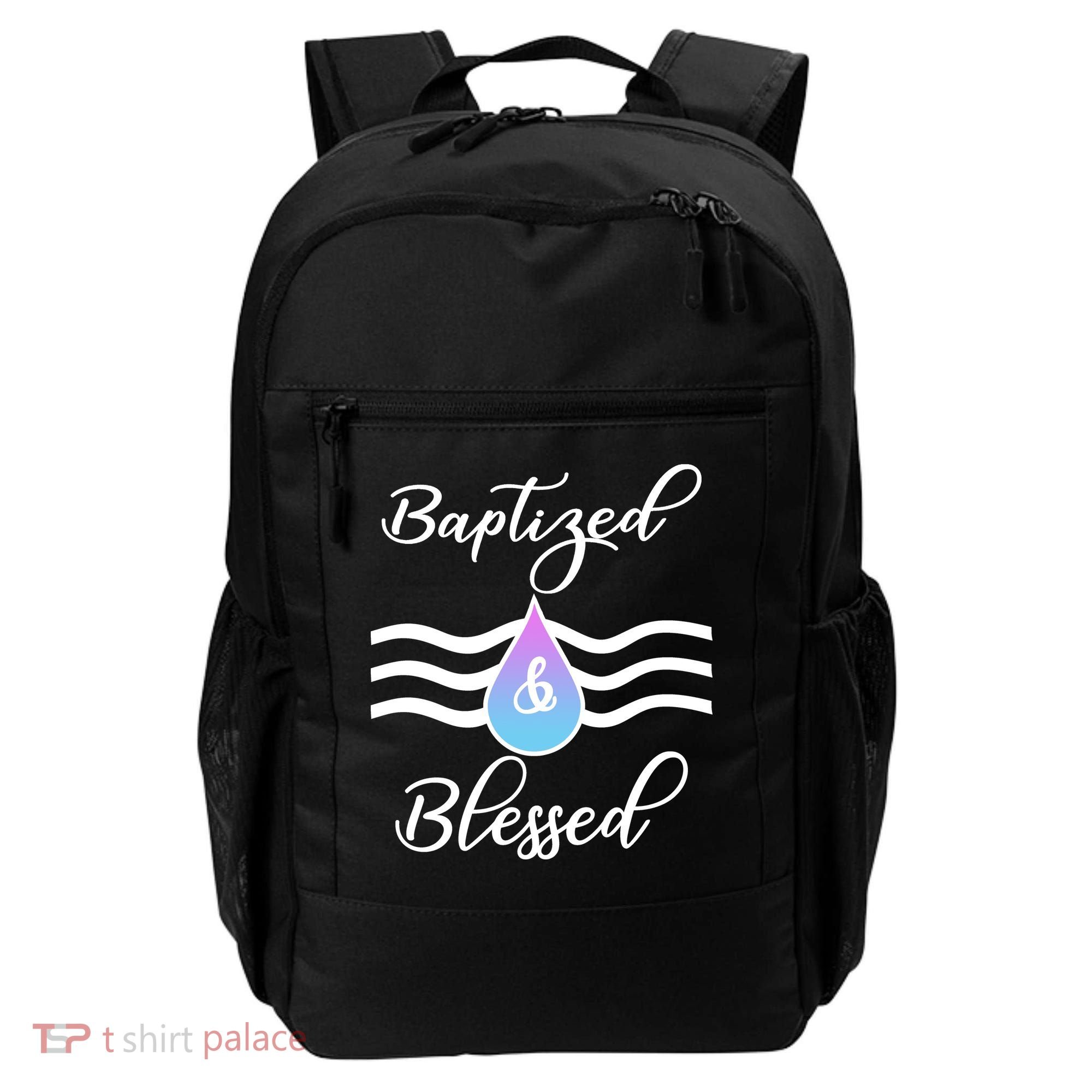 Baptized And Blessed  Backpack
