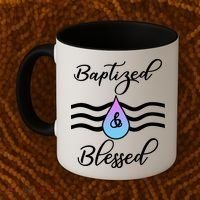 Baptized And Blessed  Coffee Mug thumb 2