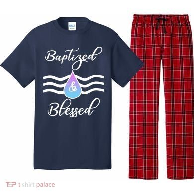 Baptized And Blessed  Pajama Set