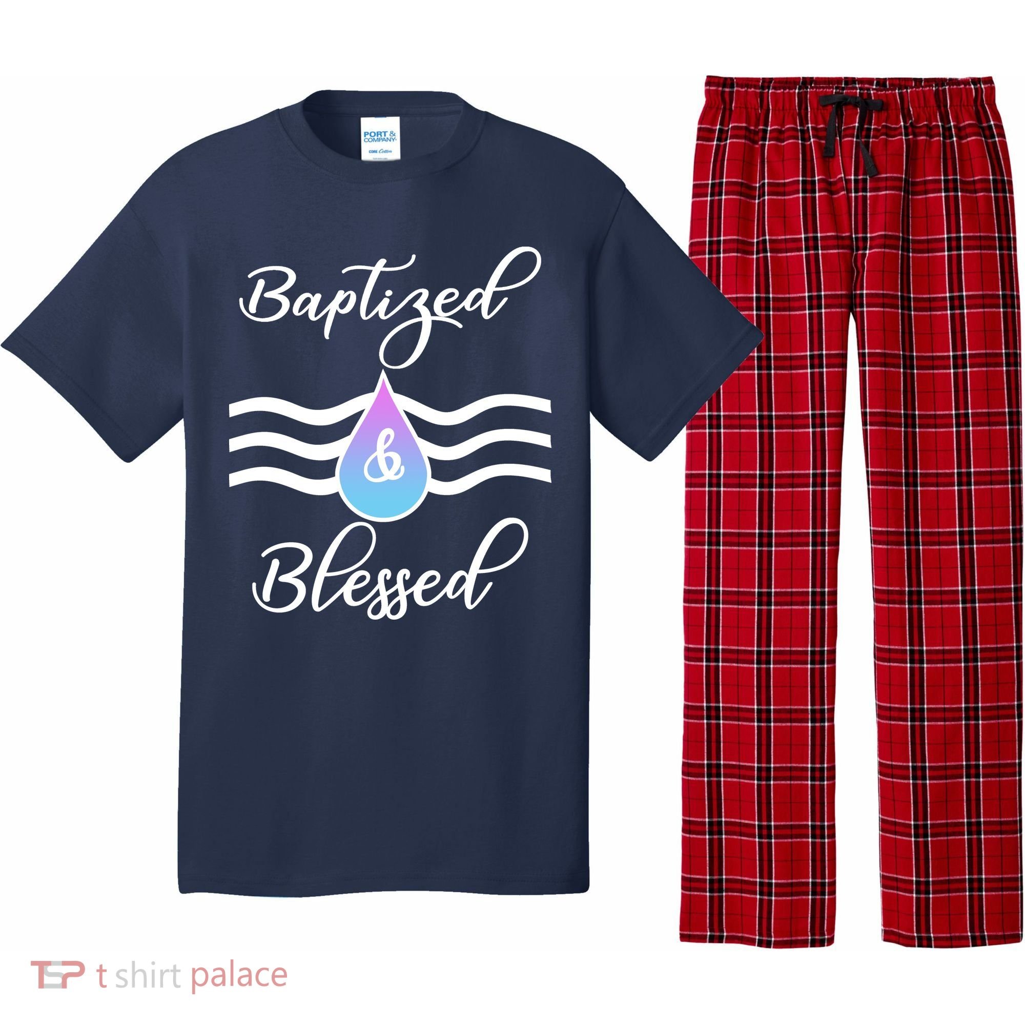 Baptized And Blessed  Pajama Set