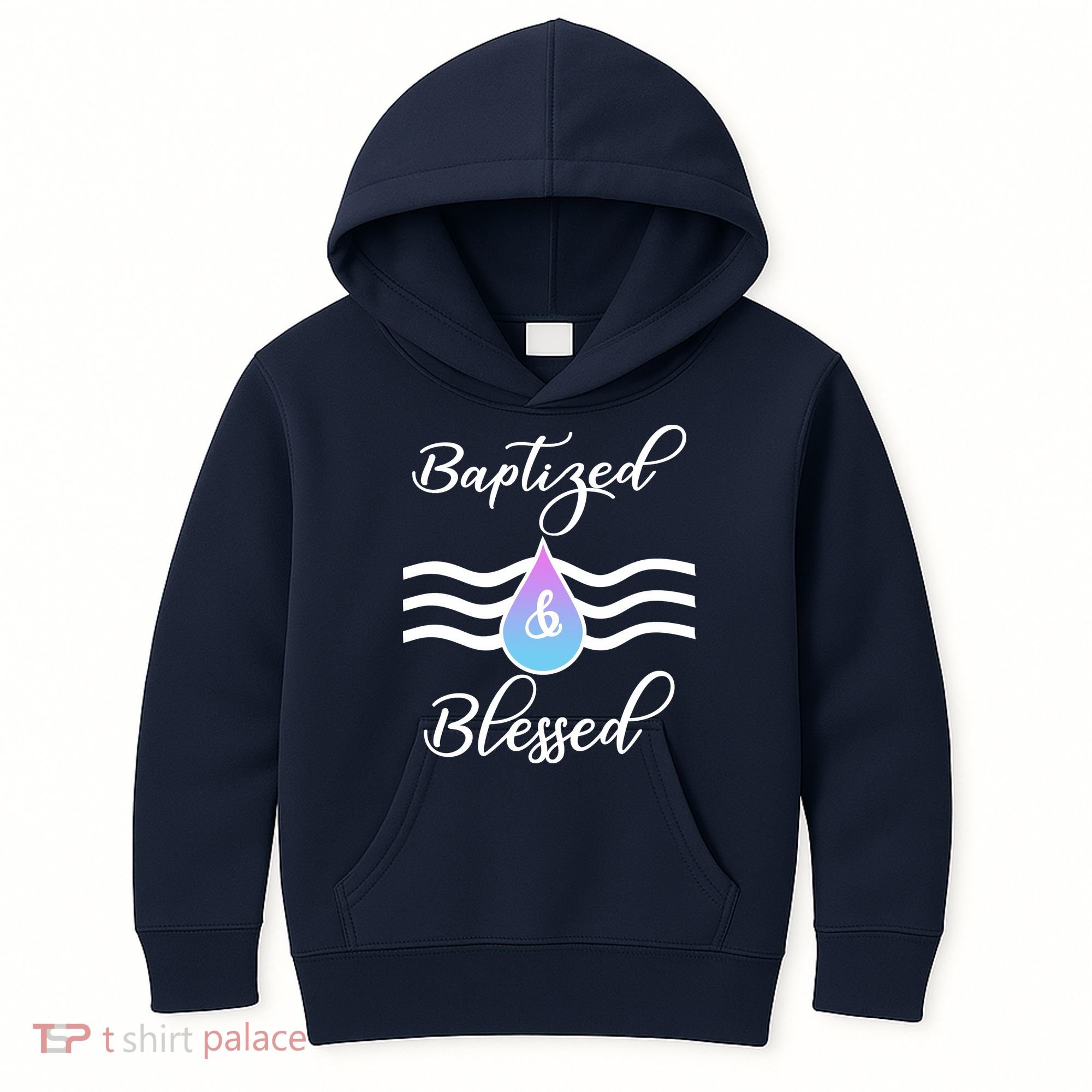 Baptized And Blessed  Kids Hoodie