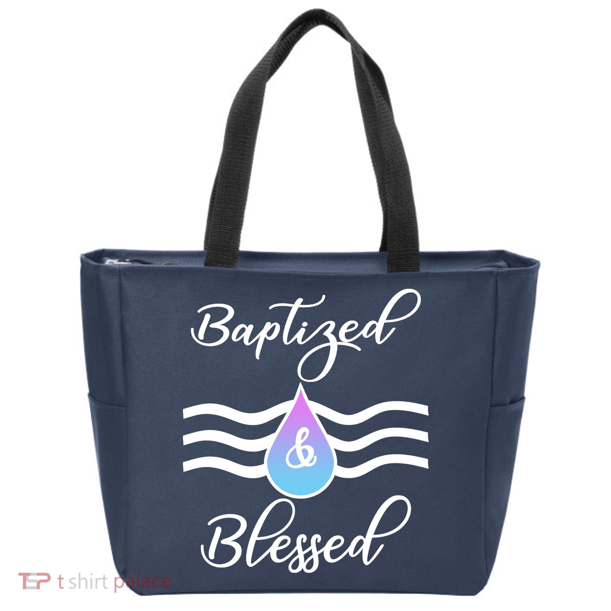 Baptized And Blessed  Tote Bag