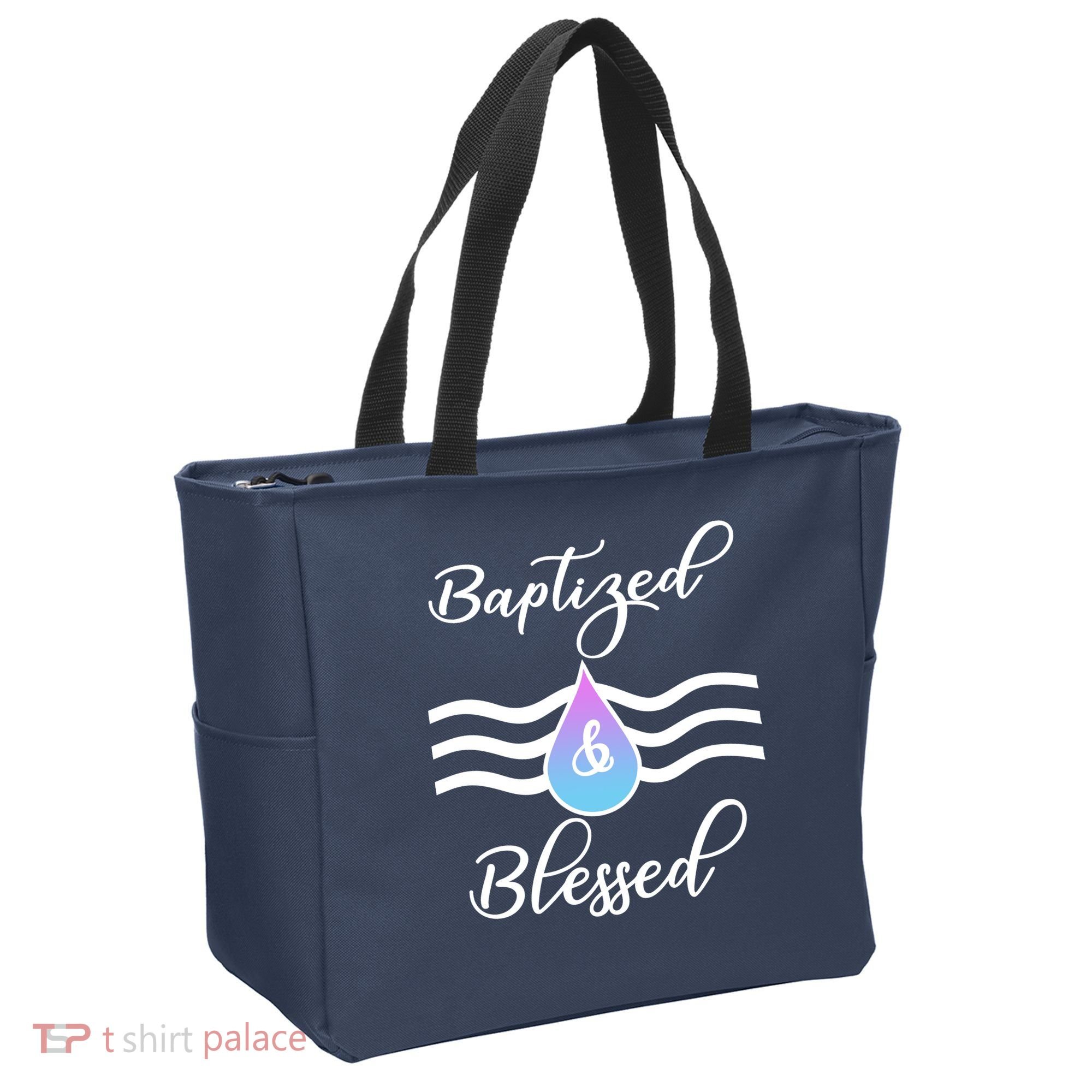 Baptized And Blessed  Tote Bag