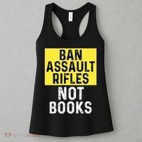 Ban Assault Rifles Not Books Women's Tank Top thumb 3