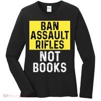 Ban Assault Rifles Not Books Women's Long Sleeve Shirt thumb 0