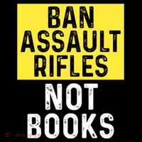 Ban Assault Rifles Not Books Women's T-Shirt thumb 6