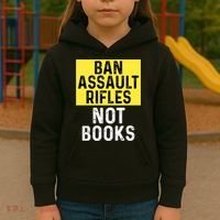 Ban Assault Rifles Not Books Kids Hoodie thumb 3