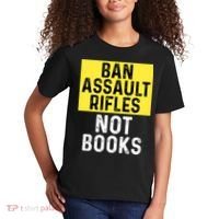 Ban Assault Rifles Not Books Kids T-Shirt thumb 2