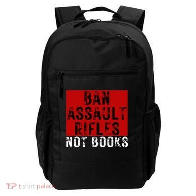 Ban Assault Rifles Not Books Backpack