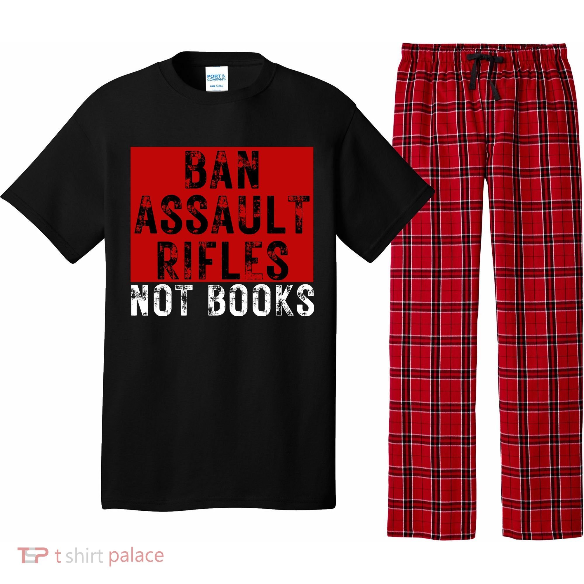 Ban Assault Rifles Not Books Pajama Set