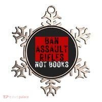 Ban Assault Rifles Not Books Ornament thumb 0