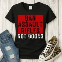 Ban Assault Rifles Not Books Women's T-Shirt thumb 3