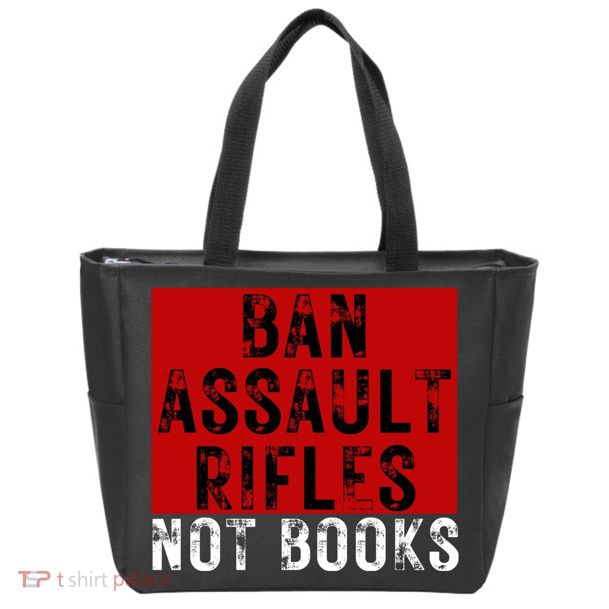 Ban Assault Rifles Not Books Tote Bag