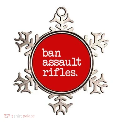Ban Assault Rifles Ornament
