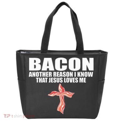 Bacon Another Reason I Know That Jesus Loves Me Funny Pork Tote Bag