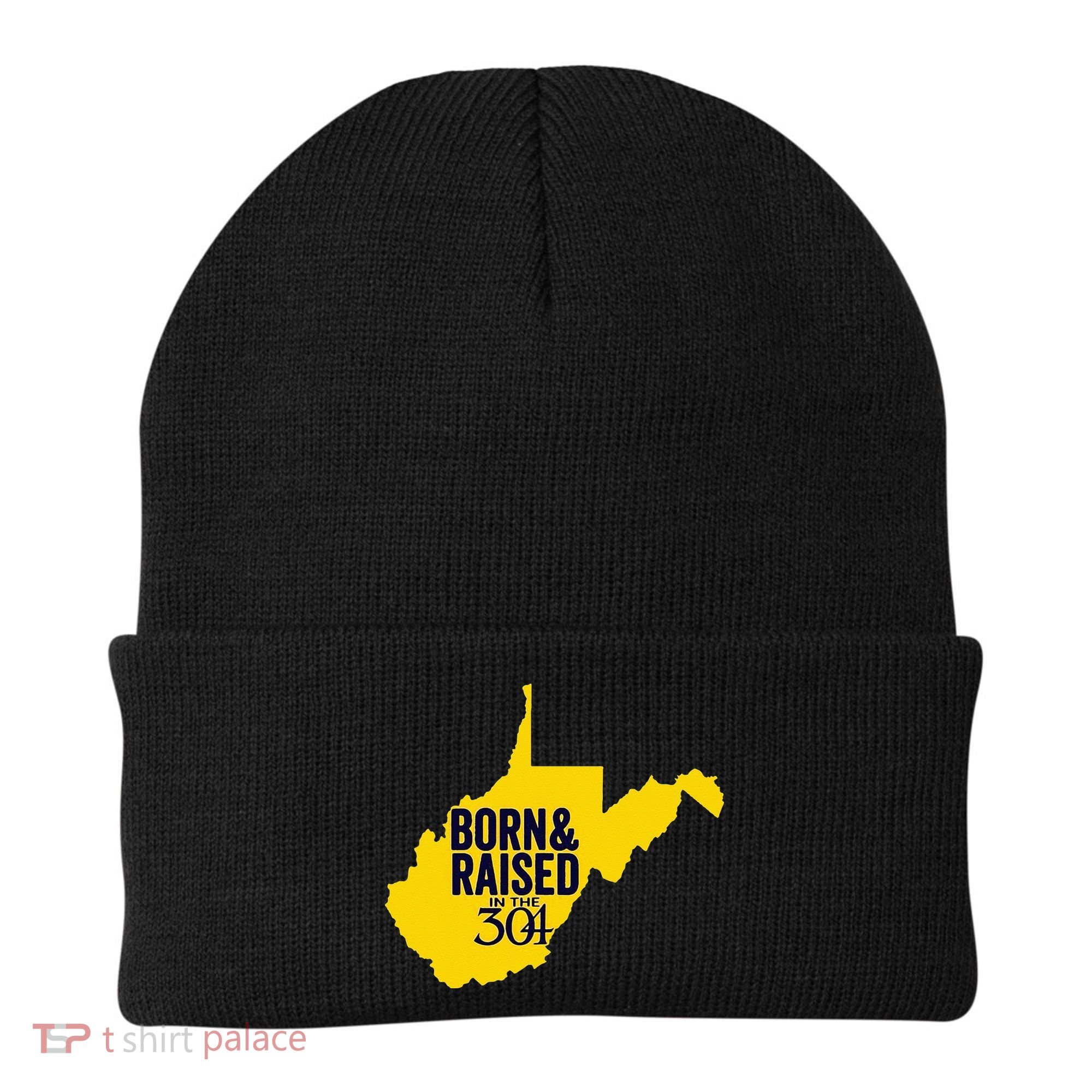 Born And Raised In The 304 West Virginia State Map Beanie