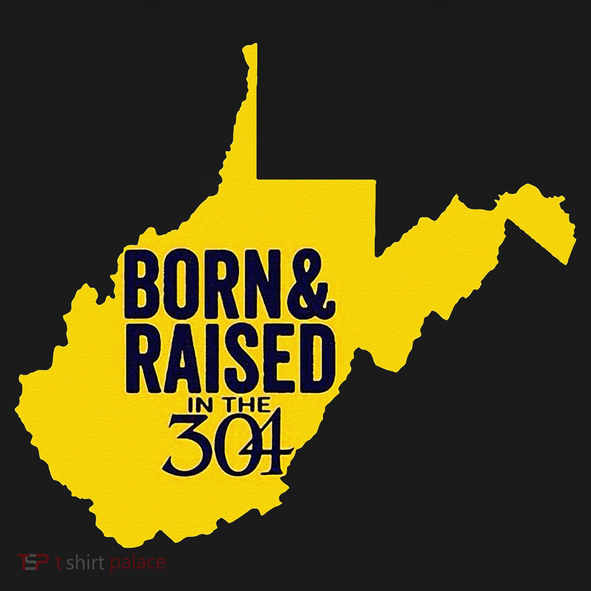Born And Raised In The 304 West Virginia State Map Mousepad