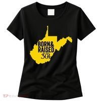 Born And Raised In The 304 West Virginia State Map Women's T-Shirt thumb 0