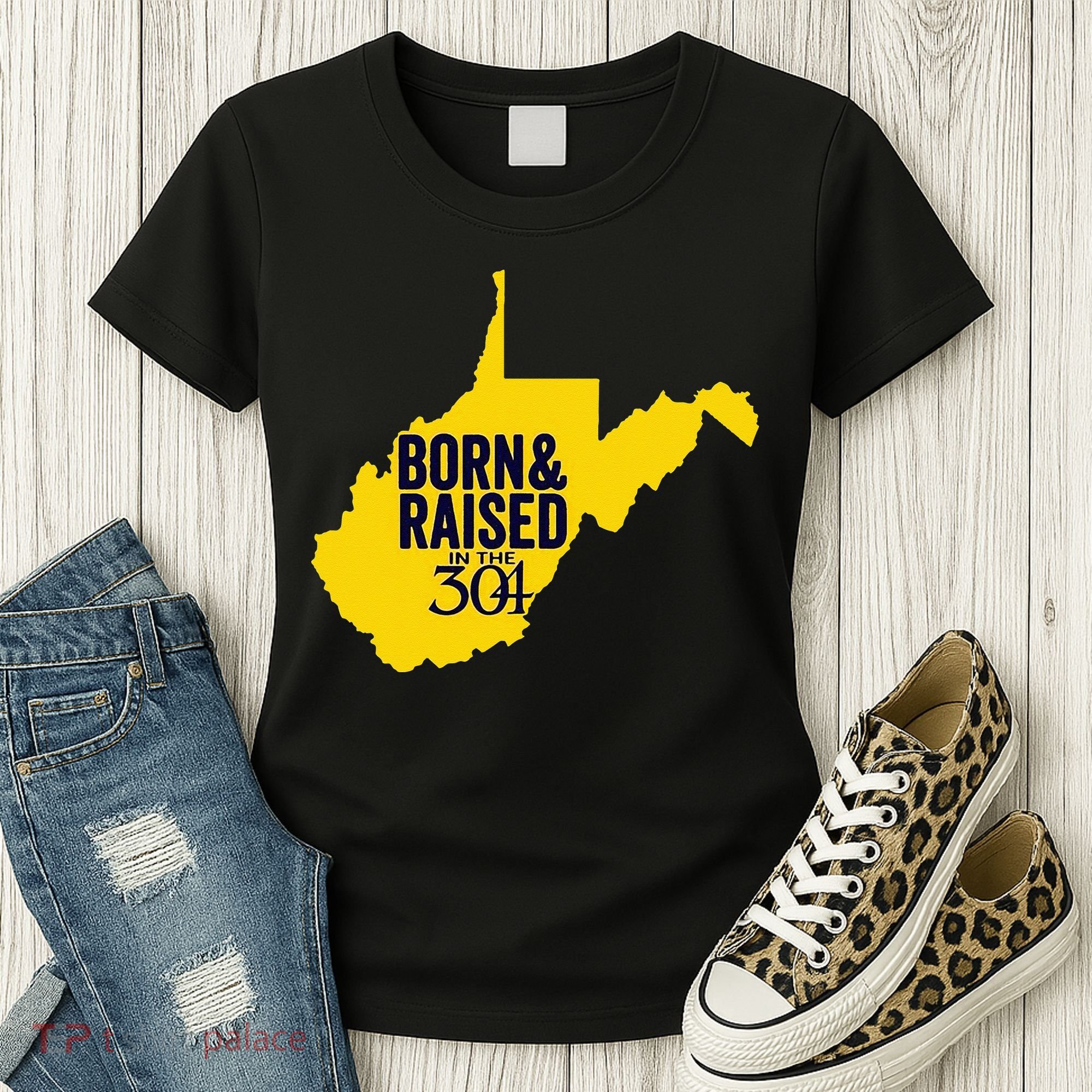 Born And Raised In The 304 West Virginia State Map Women's T-Shirt