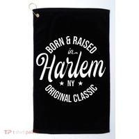 Born And Raised In Harlem Golf Towel thumb 0
