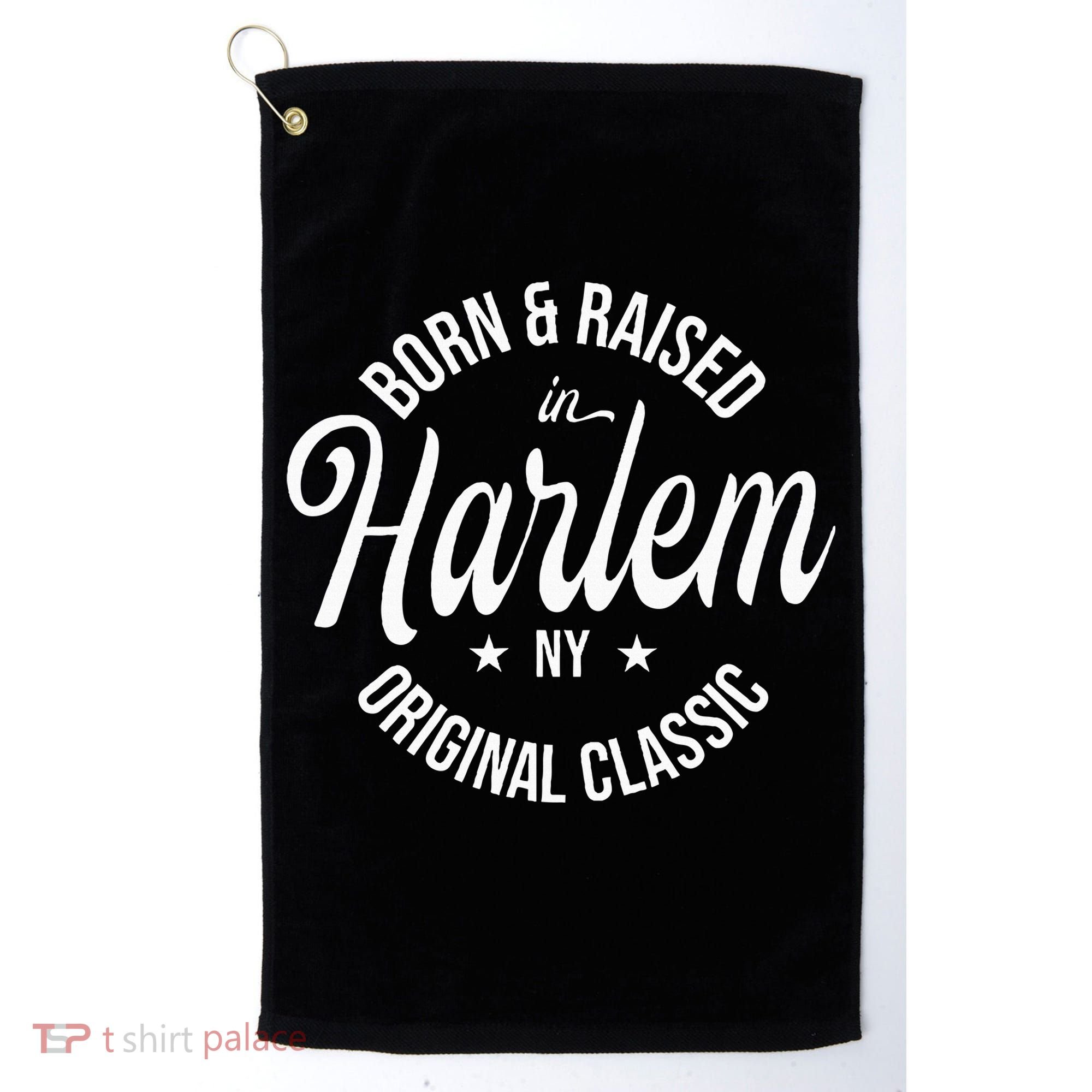 Born And Raised In Harlem Golf Towel