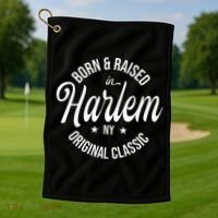 Born And Raised In Harlem Golf Towel thumb 1