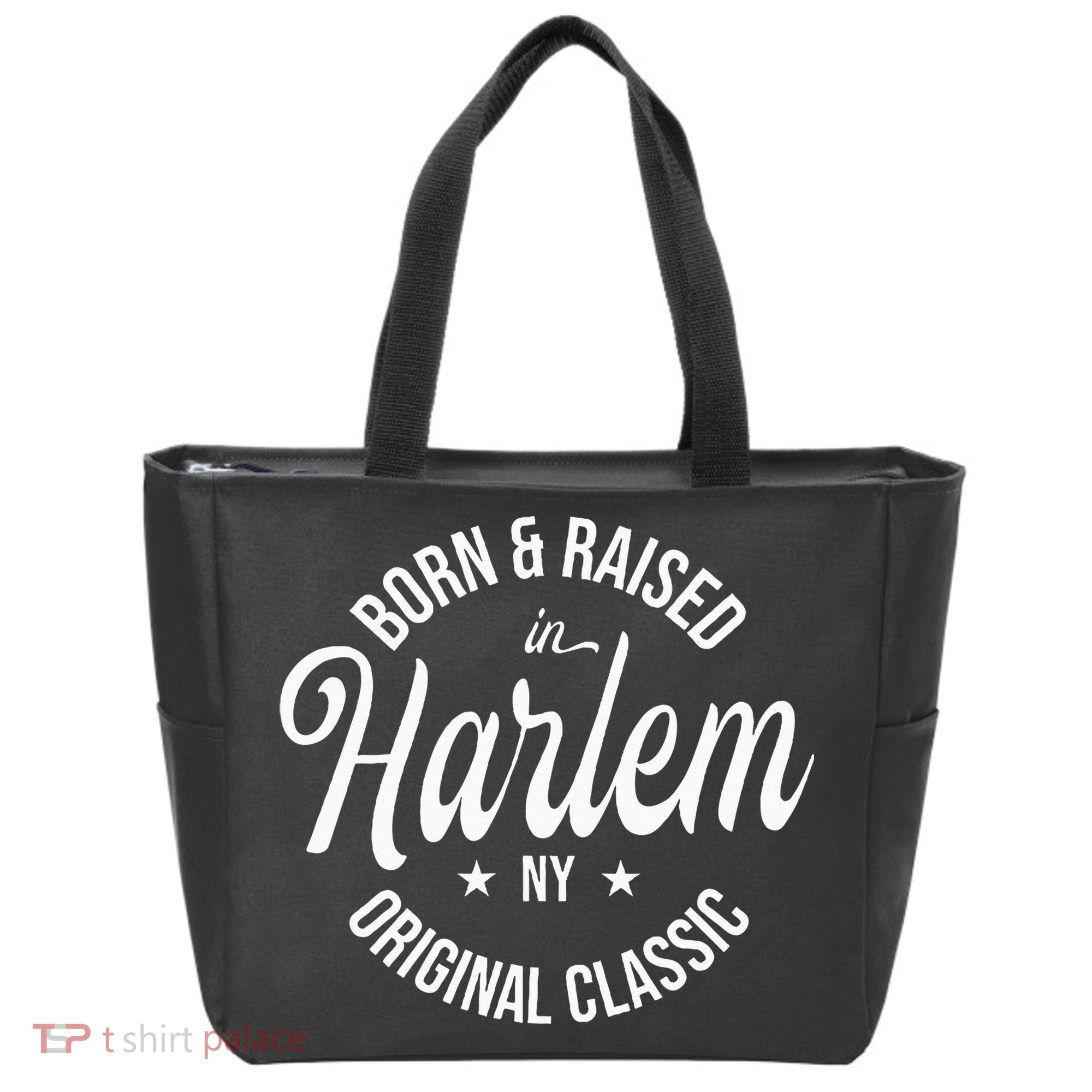 Born And Raised In Harlem Tote Bag