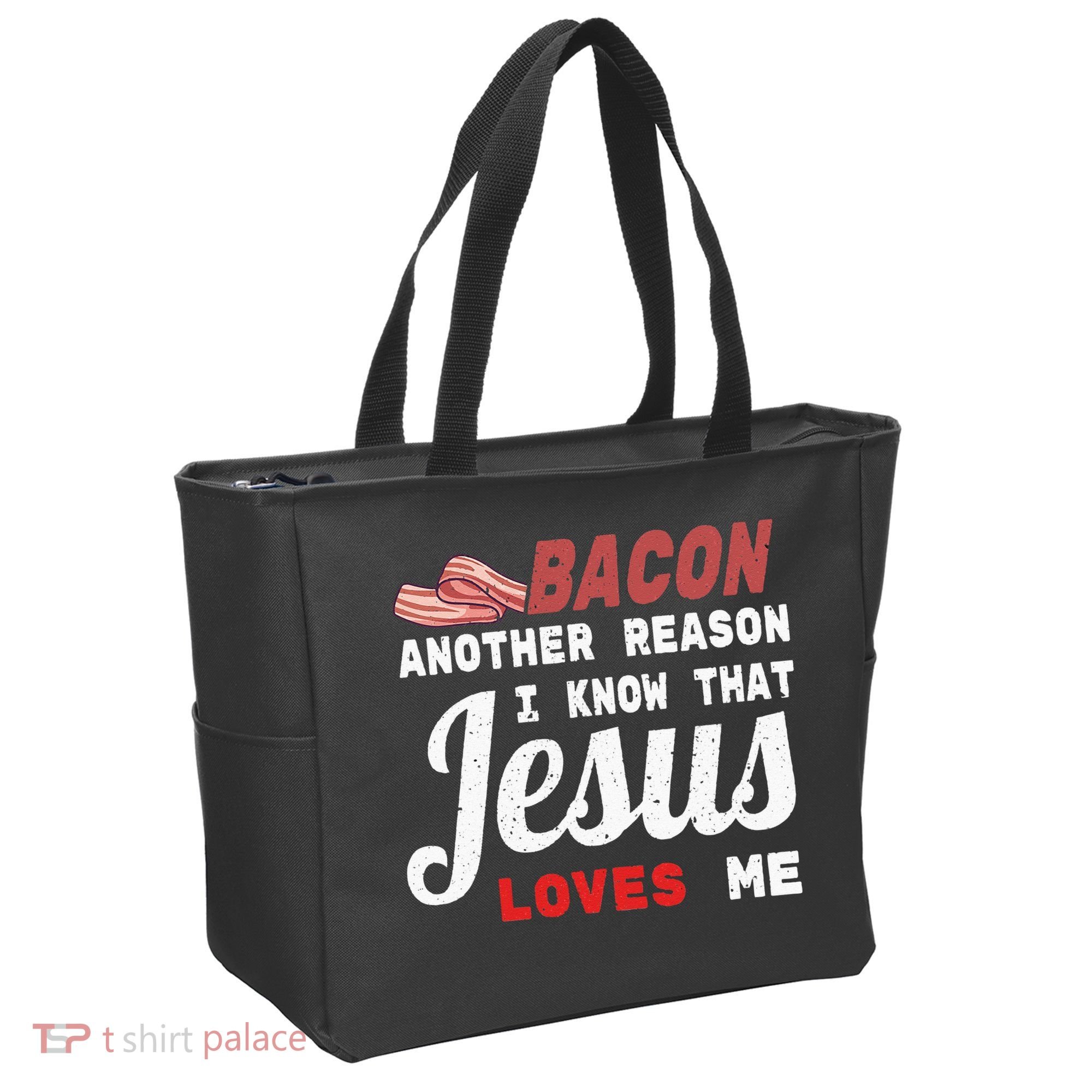 Bacon Another Reason I Know Jesus Loves Me Food Pun Gift Tote Bag