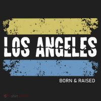 Born And Raised Los Angeles California Women's Sweatshirt thumb 2